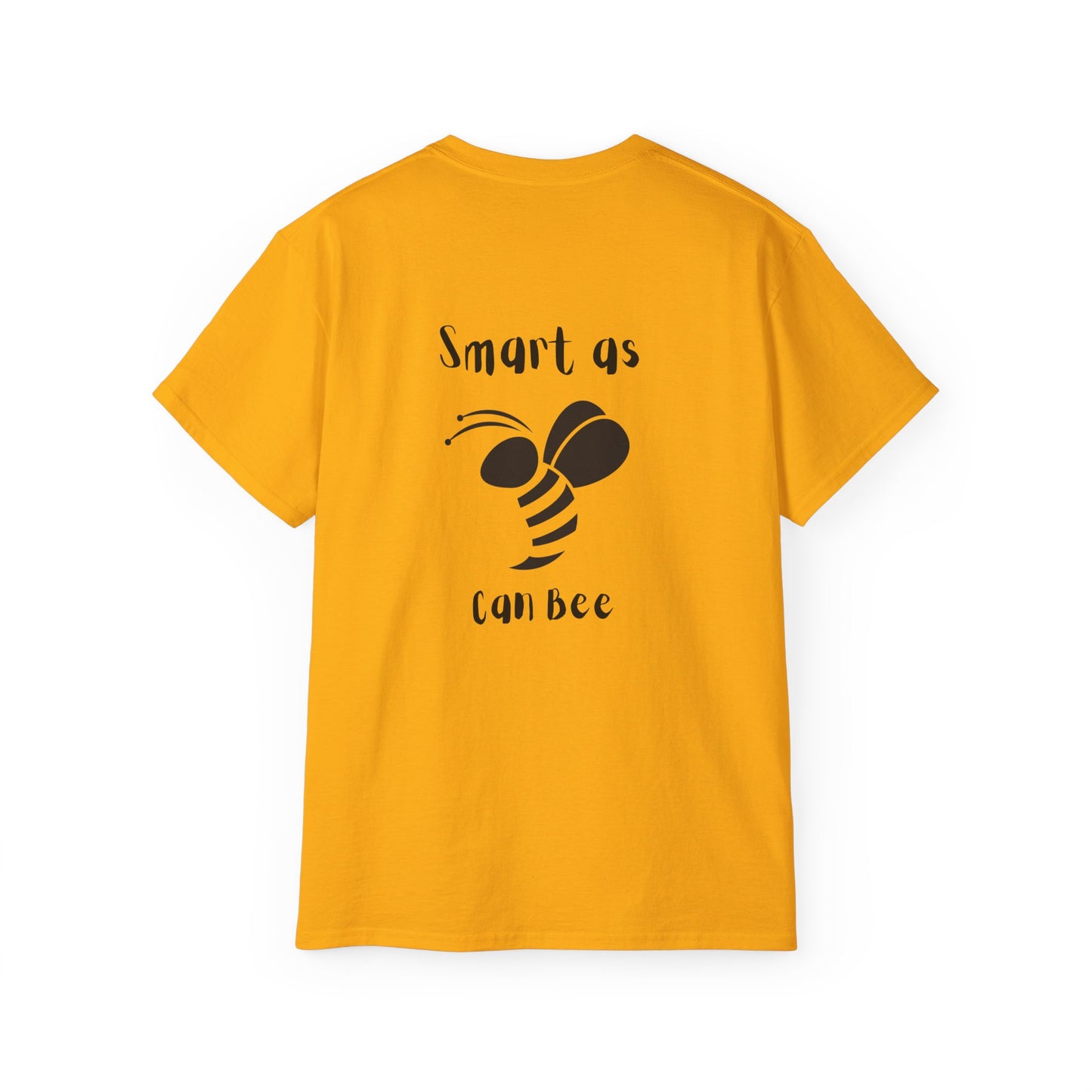 Unisex Smart as can BEE Cotton Tee